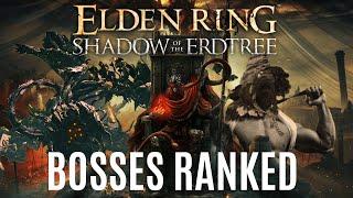 Shadow of the Erdtree - ALL New Bosses Ranked from Worst to Best