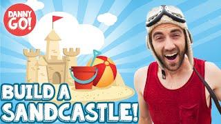 How to Build a Sandcastle for Kids ️ Danny Go at the Beach