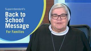 2023 Catholic Schools Superintendents Back-to-School Message for Families