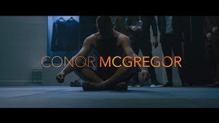 CONOR MCGREGOR  - JUST WATCH ME