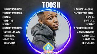 Toosii Greatest Hits 2024 - Pop Music Mix - Top 10 Hits Of All Time