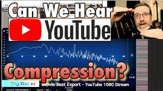 Can We Hear YouTube Compression? WAV vs Download vs Stream - Audio Frequency Analysis  Phase Tests