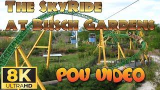 Reopened Sky Ride  2024 POV of Sky Ride at Busch Gardens in 8K UHD  Stanley Falls to Cheetah Plaza