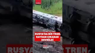 Rusyada bir tren raydan çıkarak devrildi #shorts #tren #rusya #kaza #gündem #keşfet #sondakika