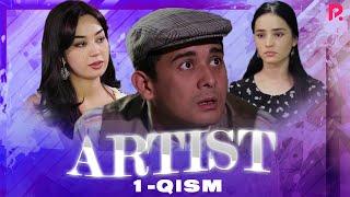 Artist 1-qism milliy serial  Артист 1-кисм миллий сериал