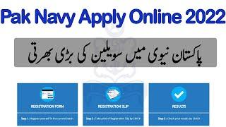 How to Apply in Pak Navy Civilians Jobs 2022 Online Registration For Pak Navy Civilians Jobs 2022