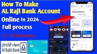 How To Make Or Open Al Raji App Bank Account OnlineAlrajhiNew Account Opening Full Process in 2024