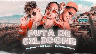 MC PRINCY DJ FREITAS OFICIAL E MC LUCKS - É COMER UMA P#TA DE SILICONE