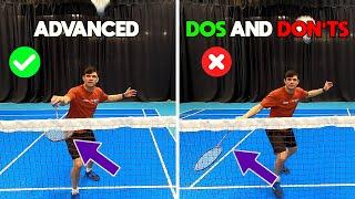 ADVANCED Dos And Donts In Badminton