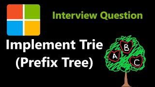 Implement Trie Prefix Tree - Leetcode 208