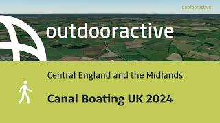 hike in Central England and the Midlands Canal Boating UK 2024