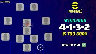WingPong 4-1-3-2 Formation is Too Good in Online & Friendly  eFootball 2023 Mobile