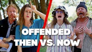 GETTING OFFENDED Then VS Now w JP Sears