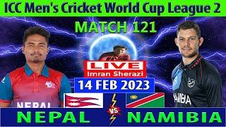 Nepal vs Namibia  NEP vs NAM  ICC Mens Cricket World Cup League 2  Cricket Info Live Commentary