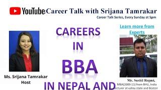 Bachelor of Business Administration in Nepal Scope of BBA Careers in BBA by Mr. Sushil Regmi