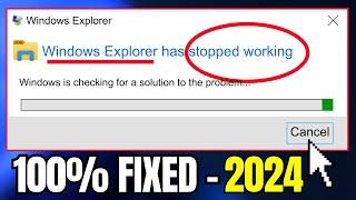 Quickly Fix Windows Explorer Has Stopped Working in Windows 11 10 - Update 2024