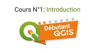 Qgis débutant  Cours 1 introduction  #Qgis #GIS #SIG