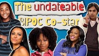 The Undateable BIPOC Co-Star