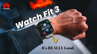 HUAWEI Watch Fit 3 I Did NOT Expect This Amazing Value Ultra Smooth AndroidiOS Support 