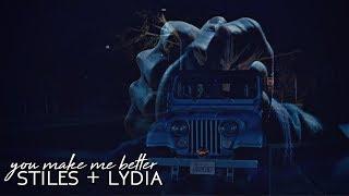 lydia + stiles  you make me better