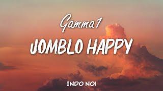 Gamma1 - Jomblo Happy Lyrics