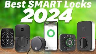 Best Smart Locks 2024 My dream Smart Lock is Finally HERE