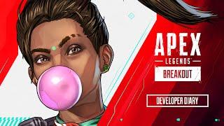 Apex Legends Breakout Developer Diary