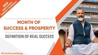 Definition of REAL Success  Month Of Success & Prosperity  Bijay Anand