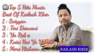 Top 5 Hits Music. Best Of Kailash Kher