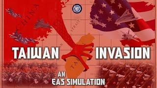 EAS Invasion of Taiwan Simulation