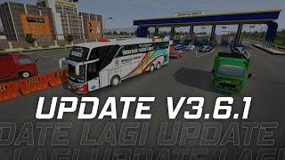 UPDATE LAGI BUSSID V3.6.1 - BUS SIMULATOR INDONESIA