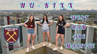 “WEST HAM ARE MASSIVE” NU-KIXX feat W.H.A.M Utd Official Video