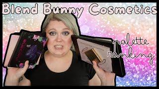 Lets rank all my Blend Bunny Cosmetics Palettes UPDATED