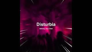 Disturbia Techno