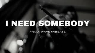 FREE Sad Emotional R&B Rap Beat  I Need Somebody  R&B Type Beat  Sad Rap Instrumental 2023