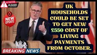 UK households could be set to get new £550 Cost of Living payments from October.