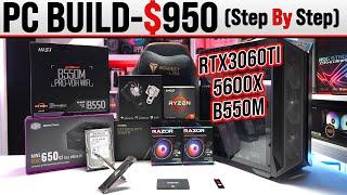 How To Build a $950 Gaming PC in 2023 - Step-by-Step Guide