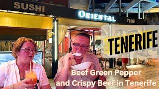 Beef Green Pepper and Crispy Beef in Tenerife