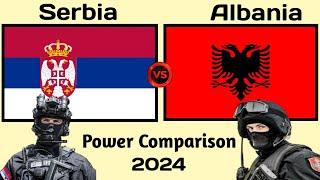 Serbia vs Albania military power comparison 2024  Albania vs Serbia military power 2024