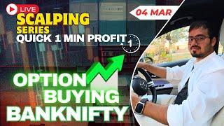 Live Intraday Trading  Scalping Nifty Banknifty option  4 March  #banknifty #nifty