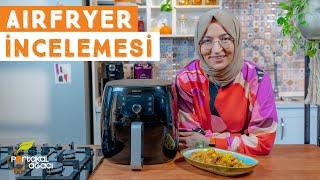 PHILIPS AIRFRYER XXL İNCELEMESİ  AIRFRYER NASIL TEMİZLENİR? 8 Farklı Tarifle Airfryerı test ettik