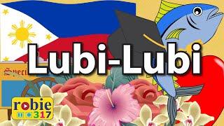 Lubi-Lubi Filipino Months of the Year Song 2020  Tagalog Kids Song  robie317