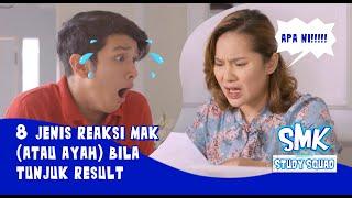 8 Jenis Mak atau Ayah Bila Tunjuk Result  #SPM2020result