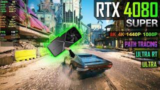 RTX 4080 SUPER - Cyberpunk 2077