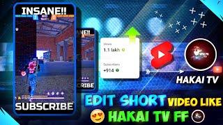 Hakai Tv Viral Short Video  Editing Tutorial  Editing Secrets Revealed Hakai Tv