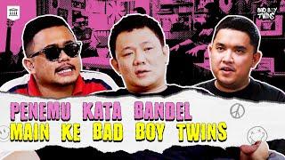 Oza dan Sastra harus belajar jadi BadBoy ke Wancoy  Bad Boy Twins Eps. 33