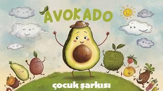 Avokado Çocuk Şarkısı