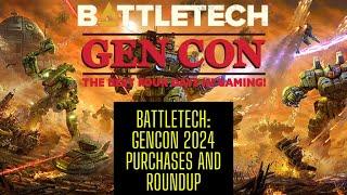 BattleTech GenCon 2024 Round Up