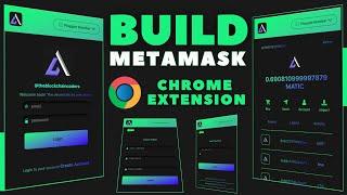 MetaMask Clone Chrome Extension  Create Your Own Crypto Wallet