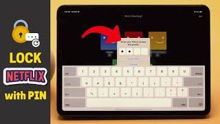 Lock NETFLIX Profile With A PIN on Mobile 2022 Quick Tips